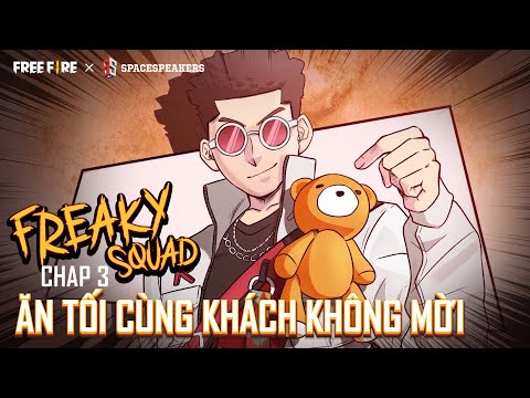 Những vị khách không mời | Tập 3 - Freaky Squad Chuyện chưa kể