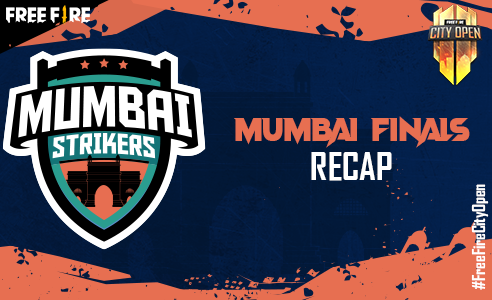 Free Fire City Open: Mumbai Finals Recap Free Fire City Open: Mumbai Finals Recap