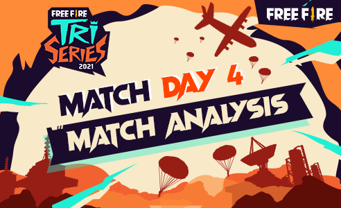 Free Fire Tri-Series: Day 4 Recap Free Fire Tri-Series: Day 4 Recap