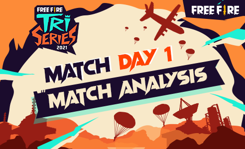 Free Fire Tri-Series: Day 1 Recap Free Fire Tri-Series: Day 1 Recap