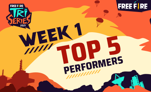 Free Fire Tri-Series: Top 5 Performers Week 1 Free Fire Tri-Series: Top 5 Performers Week 1